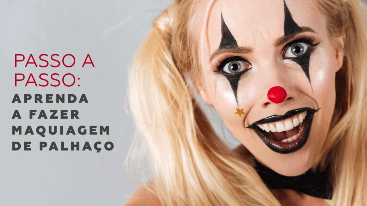 como fazer maquiagem de palhaço