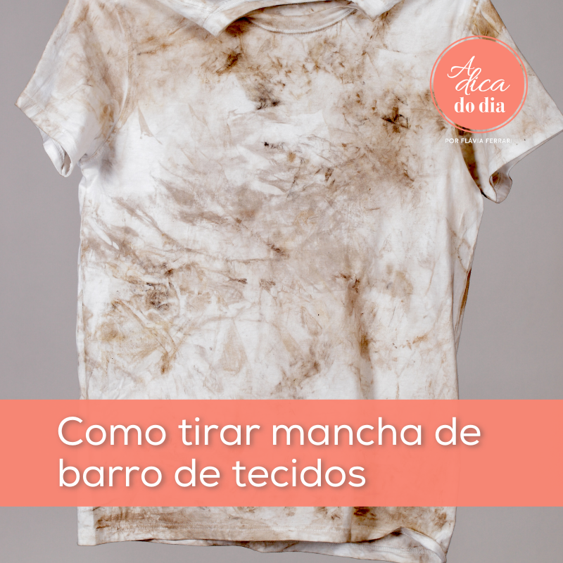 melhores dicas para tirar mancha de barro de roupa colorida