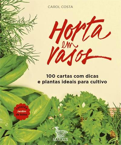 Horta em Pequenos Espaços: Dicas de Livros para Apartamentos e Varandas