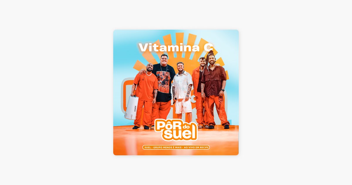 Onde ouvir Vitamina C
